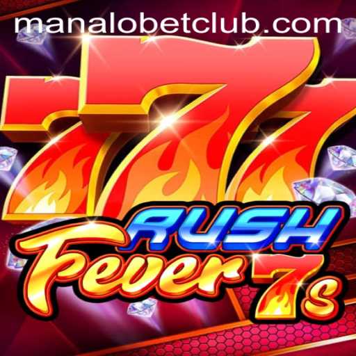 Discovering RushFever7s: The New Gaming Sensation and Manalobet's Latest Triumph